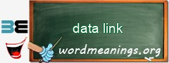 WordMeaning blackboard for data link
